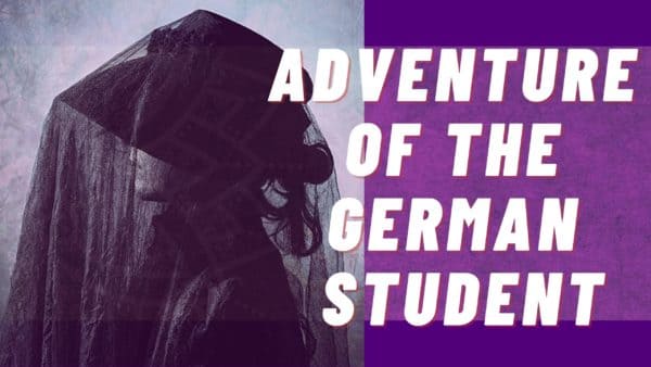 ‘Adventures Of The German Student’ By Washington Irving – Narrated With Sound Effects {VIDEO}