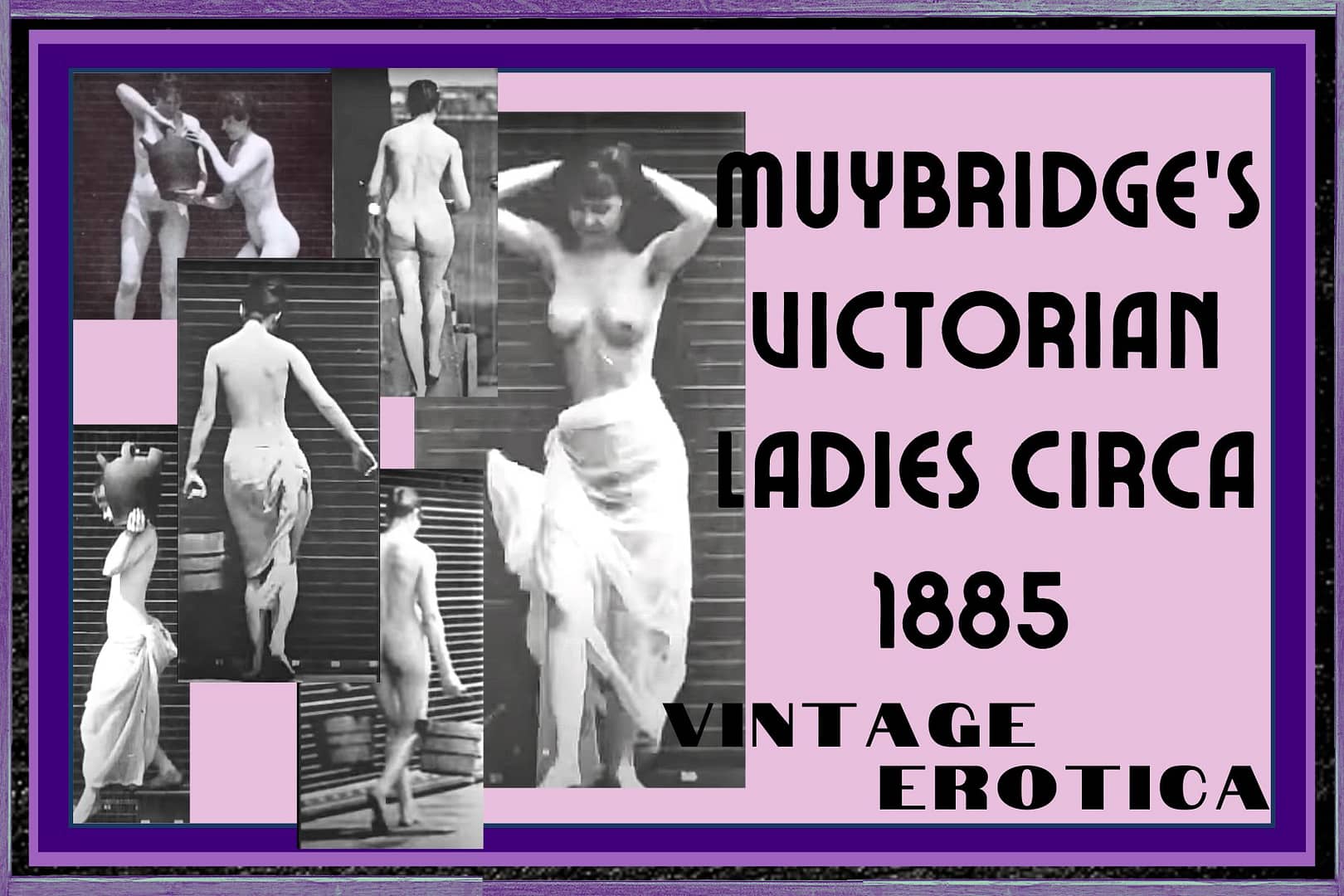 muybridge's victorian ladies