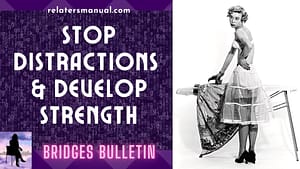 avoid distractions, build strength