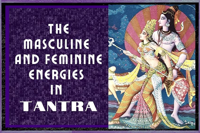 masculine and feminine energies, tantra polarities, gender polarity